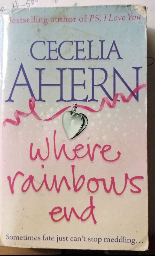 Where Rainbows End By Cecilia Ahern 9780007752638 Sale