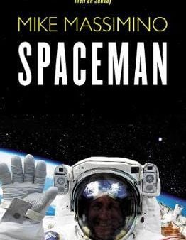 Mike Massimino: Spaceman [2017] paperback Discount