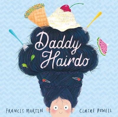 Francis Martin: Daddy Hairdo [2018] paperback Hot on Sale