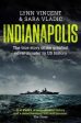 Lynn Vincent: Indianapolis [2019] paperback Sale