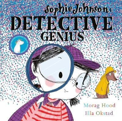 Morag Hood: Sophie Johnson: Detective Genius [2019] paperback Online Hot Sale