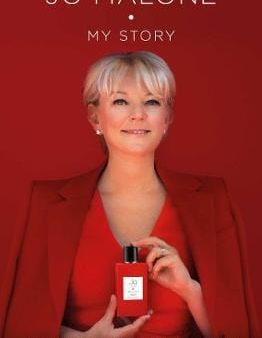 Jo Malone: Jo Malone: My Story [2019] paperback Online