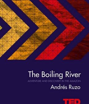 Andres Ruzo: The Boiling River [2016] hardback Sale